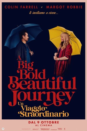 A Big Bold Beautiful Journey - Un viaggi