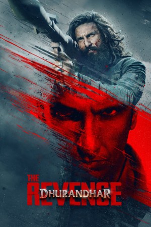 Dhurandhar: The Revenge