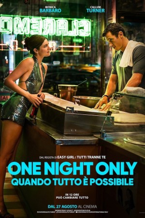 One Night Only - Quando tutto è possibil