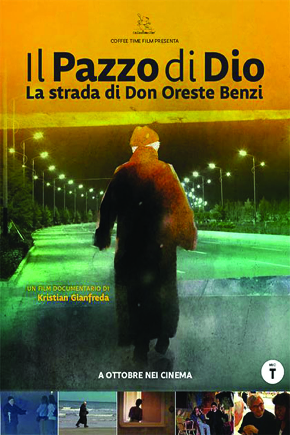 Il Pazzo di Dio - La Strada di Don Oreste Benzi